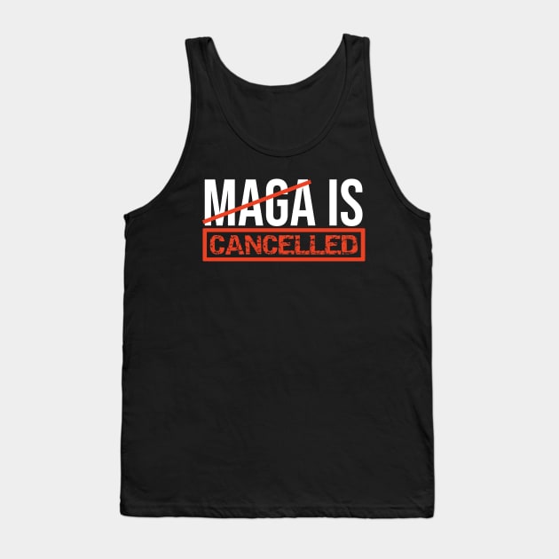 MAGA Is Cancelled - replaced with Build Back Better Joe Biden Kamala Harris Election 2020 Tank Top by VanTees